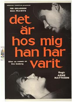 Det är hos mig han har varit观看