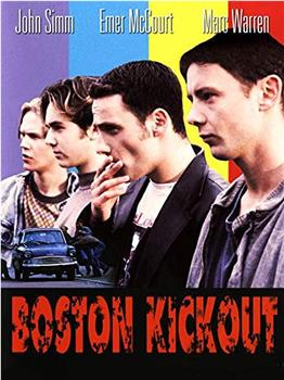 Boston Kickout观看