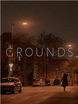 Grounds观看