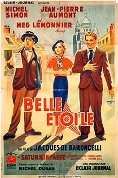 Belle étoile观看