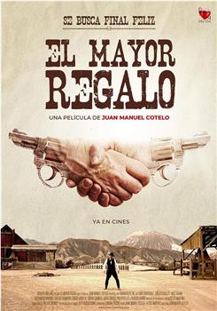 El mayor regalo观看