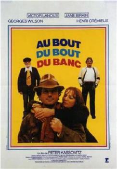 Au bout du bout du banc观看