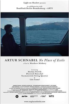 Artur Schnabel: No Place of Exile观看