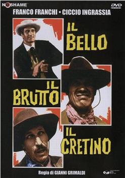 Il bello, il brutto, il cretino观看