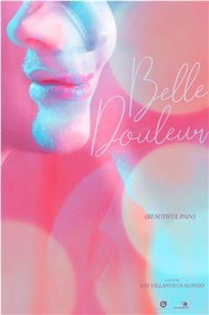 BELLE DOULEUR观看