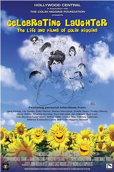 Celebrating Laughter: The Life and Films of Colin Higgins观看