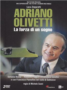 adriano olivetti la forza di un sogno Season 1观看