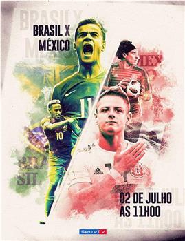 Brazil vs Mexico观看