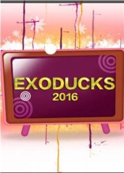 EXODUCKS 2观看