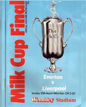 League Cup 1983/1984 Final观看