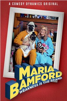 Maria Bamford: Weakness Is the Brand观看