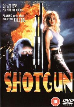 Shotgun观看