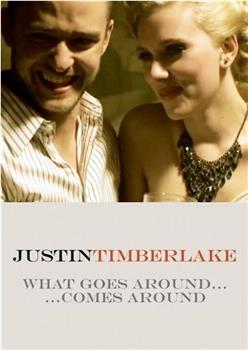 Justin Timberlake: What Goes Around ...Comes Around观看