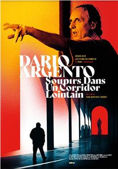 Dario Argento: Soupirs dans un corridor lointain观看