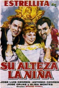 Su alteza la niña观看