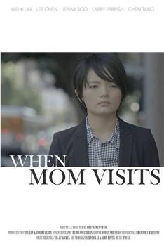 When Mom Visits观看