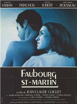 Faubourg St Martin观看