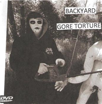 Backyard Gore Torture观看