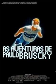 As Aventuras de Paulo Bruscky观看