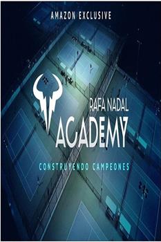 Rafa Nadal Academy观看