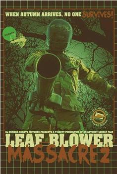 Leaf Blower Massacre 2观看