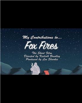 Fox Fires观看