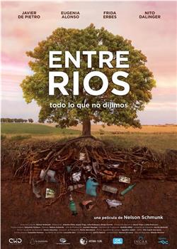 Entre Ríos - todo lo que no dijimos观看