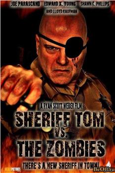 sheriff tom vs the zombies观看