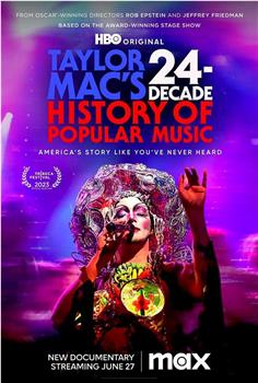 Taylor Mac’s A 24-Decade History of Popular Music观看