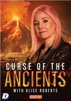 Curse of the Ancients with Alice Roberts Season 1观看