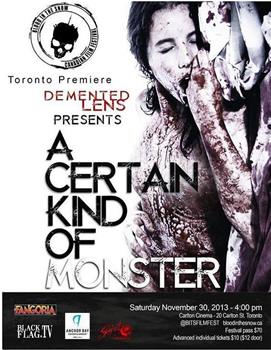 A CERTAIN KIND OF MONSTER观看