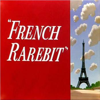 French Rarebit观看