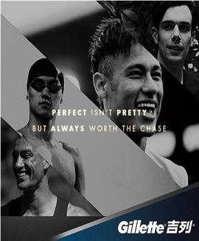 Gillette- Perfect Isn't Pretty观看