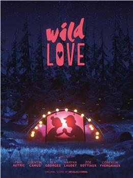 Wild Love观看