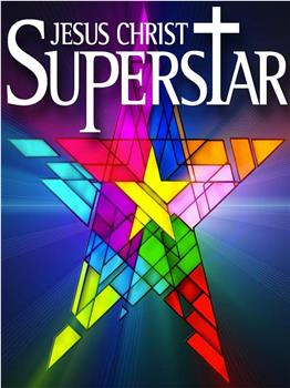 Jesus Christ Superstar观看