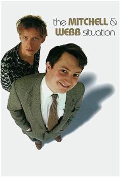 The Mitchell and Webb Situation观看