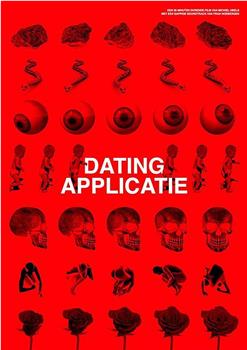 Dating Application观看