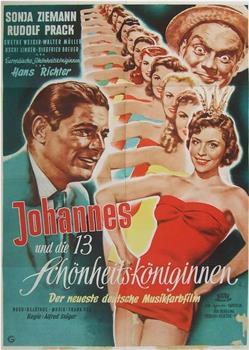 Johannes und die 13 Schönheitsköniginnen观看