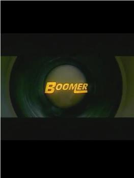 Boomer观看