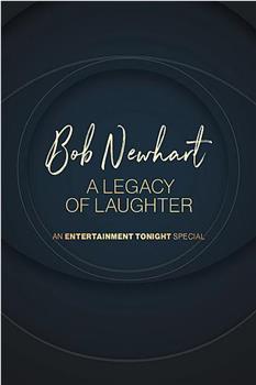 Bob Newhart: A Legacy of Laughter观看