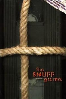 The Snuff Game观看