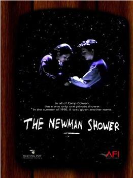 The Newman Shower观看