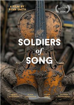 Soldiers of Song观看