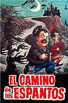 El camino de los espantos观看