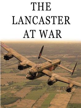 The Lancaster at War观看