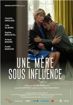 Une mère sous influence观看