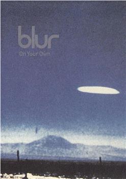 Blur: On Your Own观看