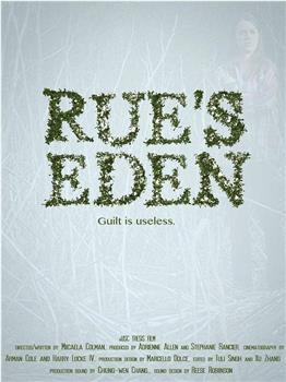 Rue's Eden观看