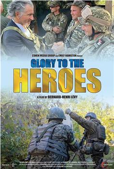 Glory to the Heroes观看