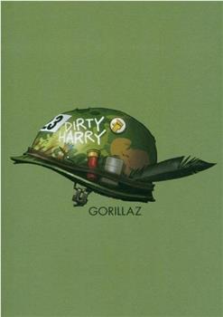 Gorillaz: Dirty Harry观看